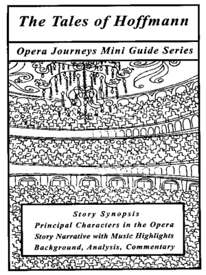 The Tales of Hoffmann Opera Journeys Mini Guide Series by Burton